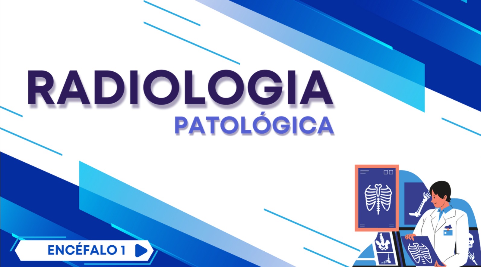 Radiologia Patológica - Encefalo 1